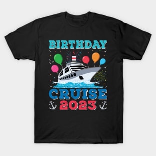 Birthday Cruise Squad Funny Birthday Tee Cruise Squad 2023 T-Shirt